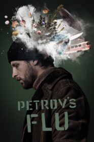 Petrov’s Flu 2021 one on netflix