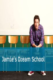 Jamie’s Dream School 2011 on Online Series