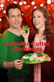 A Cookie Cutter Christmas 2014 one on netflix