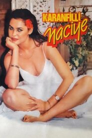 Karanfilli Naciye 1984 one on netflix