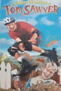 The Modern Adventures of Tom Sawyer 1998 one on netflix