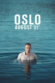 Oslo, August 31st 2011 one on netflix