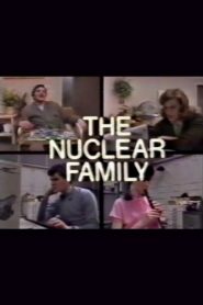 The Nuclear Family 1982 one on netflix
