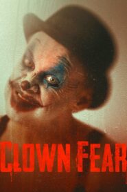 Clown Fear 2020 one on netflix