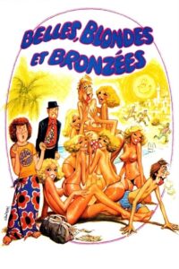 Belles, blondes et bronzées 1981 one on netflix