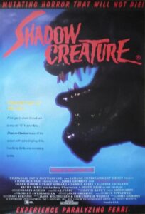 Shadow Creature 1995 one on netflix