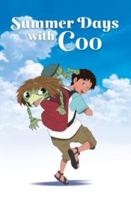 Summer Days with Coo 2007 one on netflix