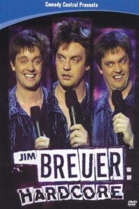 Jim Breuer: Hardcore 2002 one on netflix