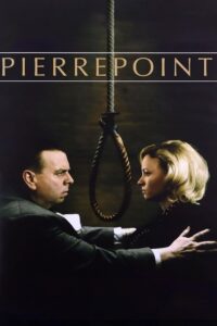 Pierrepoint: The Last Hangman 2005 one on netflix