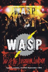 W.A.S.P. | Live at the Lyceum, London 1984 one on netflix