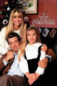 A Mom for Christmas 1990 one on netflix