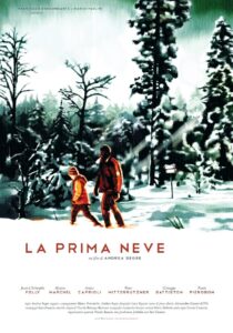 La prima neve 2013 one on netflix