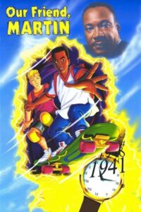 Our Friend, Martin 1999 one on netflix