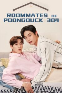 Roommates of Poongduck 304 2022 on Online Series