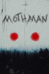 Mothman 2022 one on netflix