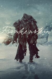 Frankenstein 2025 one on netflix