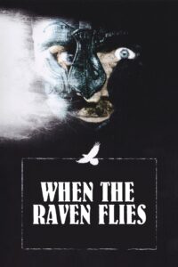 When the Raven Flies 1984 one on netflix
