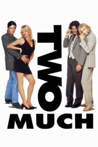 Two Much 1995 one on netflix