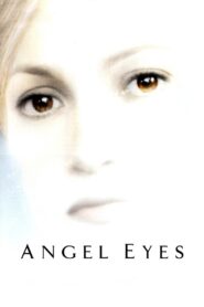 Angel Eyes 2001 one on netflix