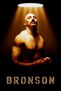 Bronson 2009 one on netflix
