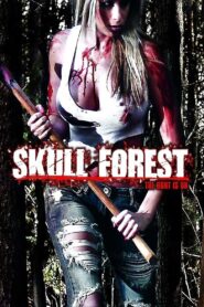 Skull Forest 2012 one on netflix