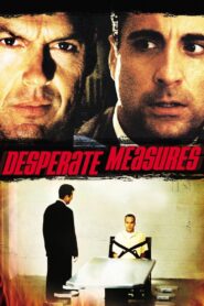 Desperate Measures 1998 one on netflix