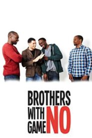 Brothers With No Game 2012 on Online Series
