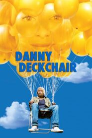 Danny Deckchair 2003 one on netflix