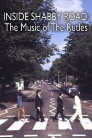 Inside Shabby Road: The Music of ‘The Rutles’ 2008 one on netflix
