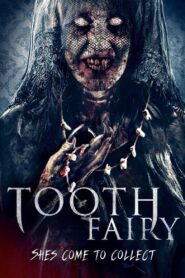 Tooth Fairy 2019 one on netflix