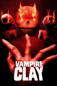 Vampire Clay 2018 one on netflix