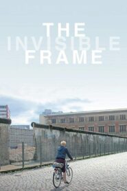 The Invisible Frame 2009 one on netflix