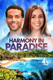 Harmony in Paradise 2022 one on netflix