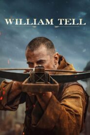 William Tell 2025 one on netflix