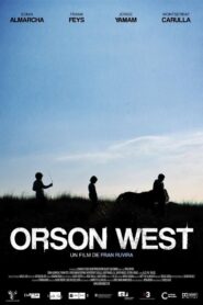 Orson West 2012 one on netflix