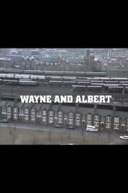 Wayne and Albert 1983 one on netflix