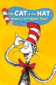 The Cat in the Hat Knows a Lot About That! 2010 on Online Series