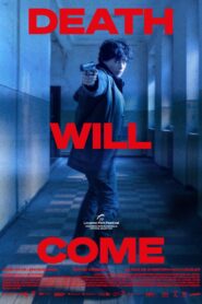 Death Will Come 2026 one on netflix