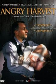Angry Harvest 1985 one on netflix