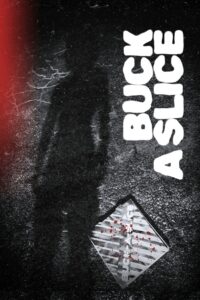 Buck a Slice 2026 one on netflix
