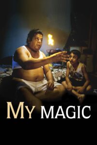My Magic 2008 one on netflix