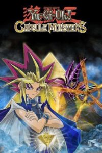Yu-Gi-Oh! Capsule Monsters 2006 on Online Series