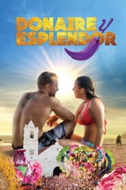 Donaire y Esplendor 2017 one on netflix