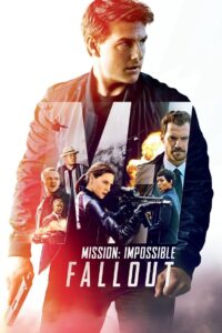 Mission: Impossible – Fallout 2018 one on netflix