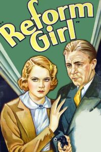 Reform Girl 1933 one on netflix