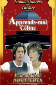 Apprends-moi, Céline 1982 one on netflix