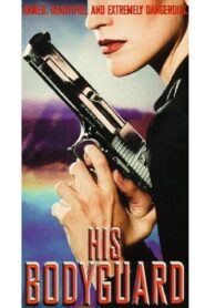 His Bodyguard 1998 one on netflix