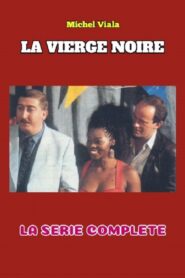 La Vierge noire 1990 on Online Series