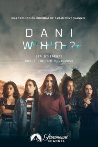 Dani Who? 2019 on Online Series