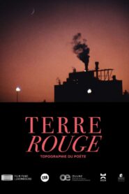 Terre Rouge – Topographie du poète 2025 one on netflix